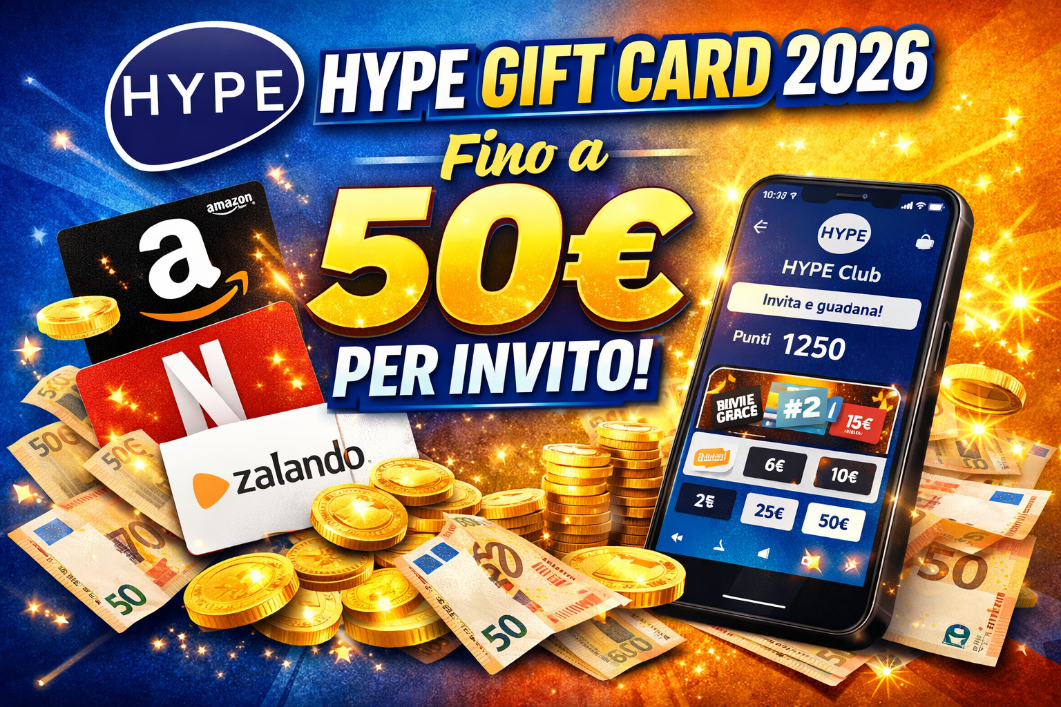 HYPE Gift Card 2026: fino a 50€ per invito (guadagni illimitati)